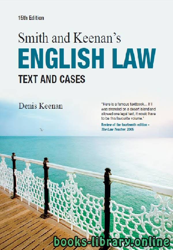❞ كتاب Smith & Keenan’s ENGLISH LAW Text and Cases Fifteenth Edition part 1 text 9 ❝  ⏤ دينيس كينان