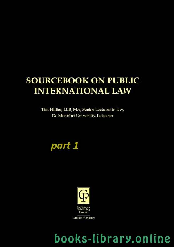 ❞ كتاب SOURCEBOOK ON PUBLIC INTERNATIONAL LAW part 1 text 2 ❝  ⏤ تيم هيلير