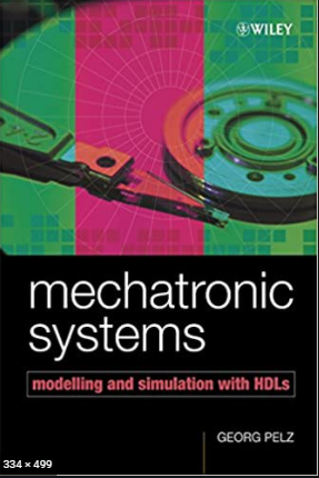 Mechatronic Systems,Modelling and Simulation: Front Matter