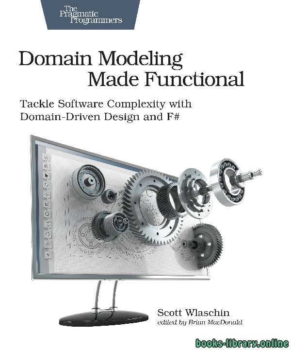 ❞ كتاب Domain Modeling Made Functional ❝  ⏤ سكوت ولاشين