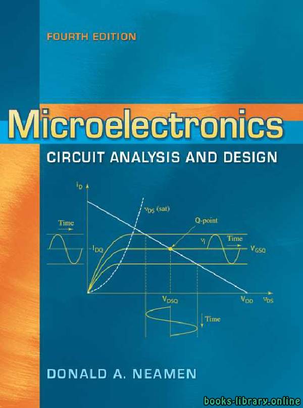 ❞ كتاب microelectronic circuits: analysis and design 4rd edition ❝  ⏤ Donald A. Neamen