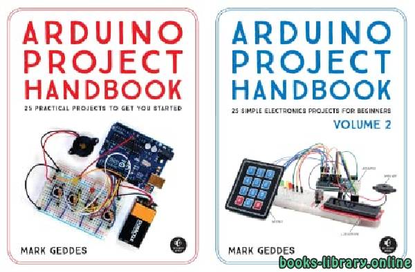 قراءة و تحميل كتابكتاب Arduino Project Handbook, Volume: 25 Practical Projects PDF