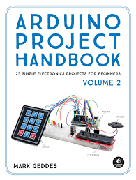 ❞ كتاب Arduino Project Handbook, Volume 2 ❝  ⏤ مارك غيدس