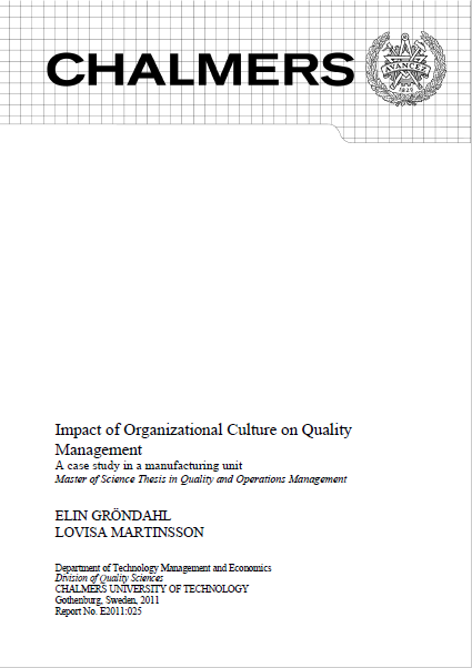 ❞ رسالة Impact of Organizational Culture on Quality Management ❝  ⏤ Henrik Eriksson
