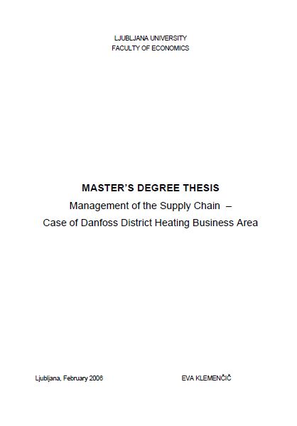 ❞ رسالة Master's Management of the supply chain-case of Danfoss district heating business area ❝  ⏤ كاتب غير معروف
