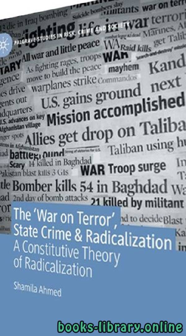 ❞ كتاب The War on Terror State Crime Radicalization ❝  ⏤ شاملة أحمد