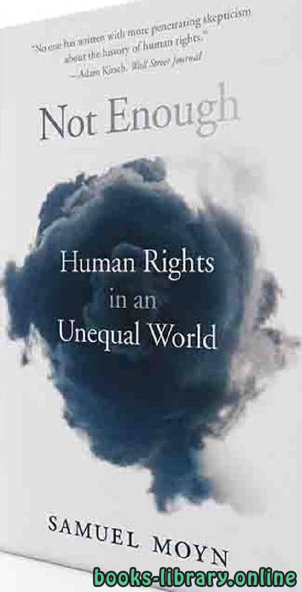 قراءة و تحميل كتابكتاب Not Enough: Human Rights in an Unequal World PDF