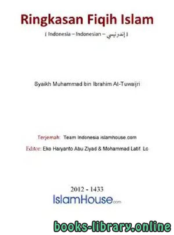 ❞ كتاب Ringkasan Fiqih Islam 03 Bab Ibadah ❝  ⏤ Muhammad ibrahim Al tuwaijry