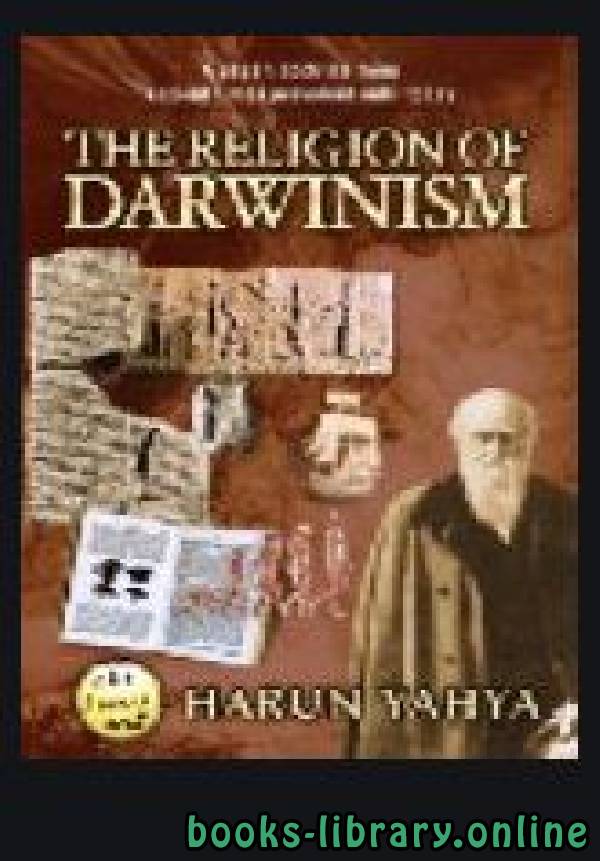 قراءة و تحميل كتابكتاب THE RELIGION OF DARWINISM PDF