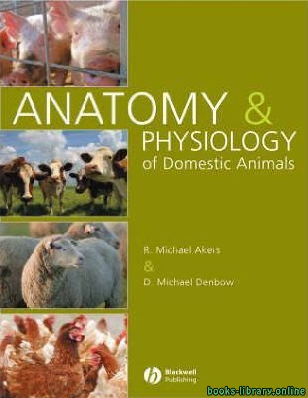 ❞ كتاب Anatomy and Physiology of Domestic Animals ❝  ⏤ مجموعة من المؤلِّفين