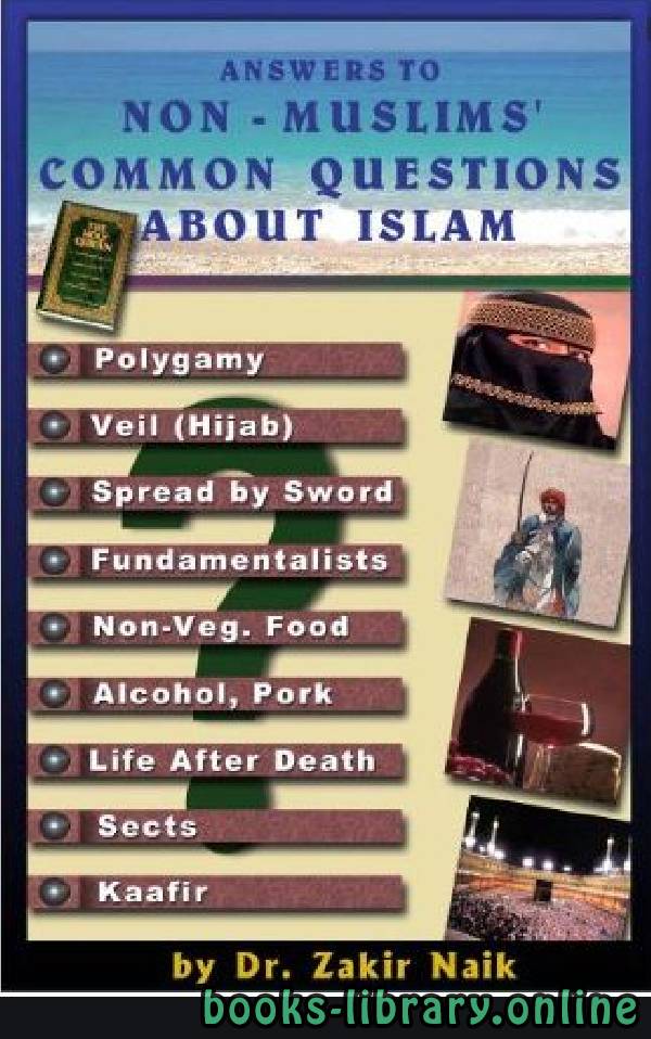 ❞ كتاب Answers To Non Muslims Common Questions About Islam ❝  ⏤ Zakir Naik