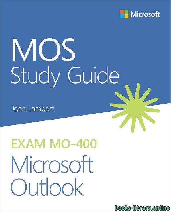 ❞ كتاب MOS Study Guide for Microsoft Outlook  ❝  ⏤ لامبرت جوان