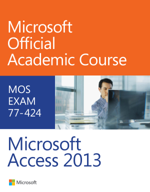 ❞ كتاب Microsoft Access 2013 : Microsoft Office Specialist ❝  ⏤ y John Pierce