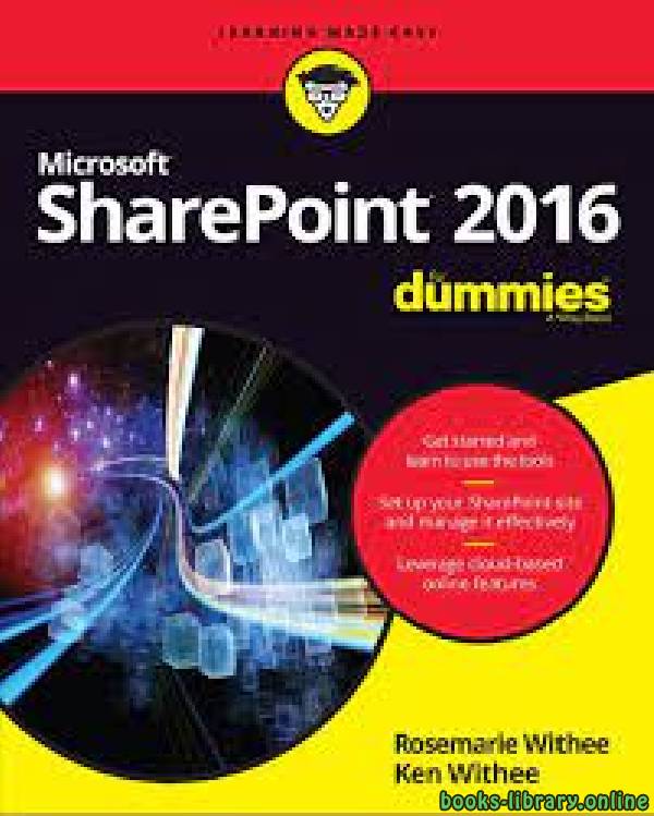 ❞ كتاب SharePoint For Dummies 2016 ❝  ⏤ روزماري ويثي، كين ويثي