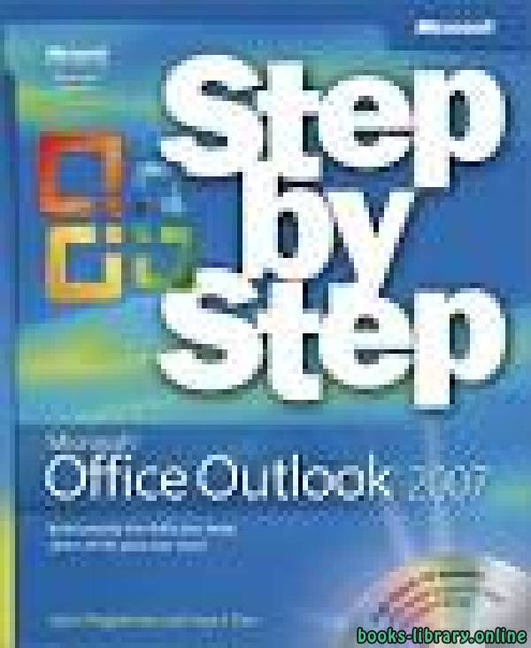 قراءة و تحميل كتابكتاب Microsoft Office Outlook 2007 Step by Step PDF