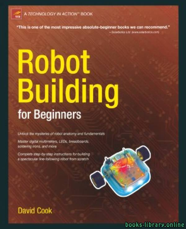 ❞ كتاب Robot Building for Beginners ❝  ⏤ دايفيد كوك