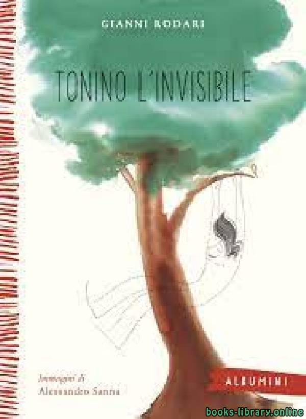 قراءة و تحميل كتاب Tonino l'invisibile di Gianni Rodari PDF