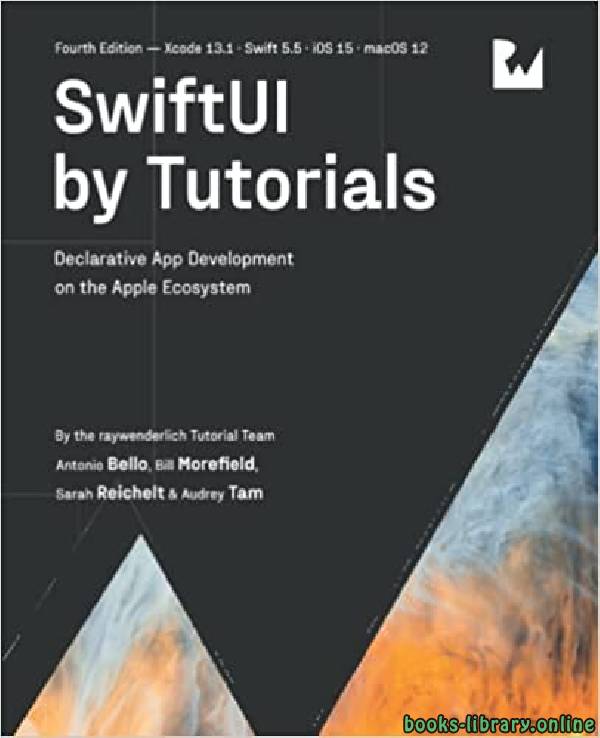 ❞ كتاب SwiftUI by Tutorials (Fourth Edition) ❝  ⏤  أودري تام