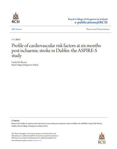 ❞ رسالة ماجستير بعنوان :Profile of cardiovascular risk factors at six months post ischaemic stroke in Dublin: the ASPIRE-S study ❝  ⏤ Linda M. Brewer