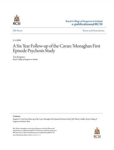 ❞ رسالة ماجستير بعنوان :A Six Year Follow-up of the Cavan/Monaghan First Episode Psychosis Study ❝  ⏤ Tara Kingston