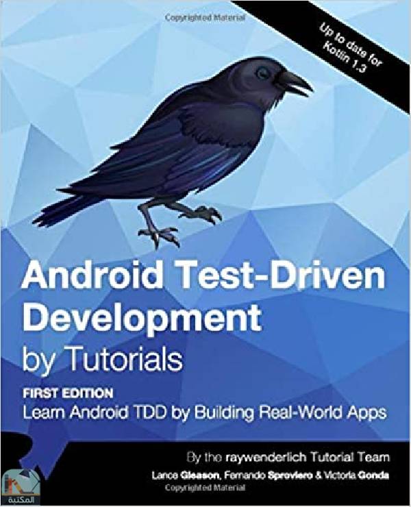 ❞ كتاب Android Test-Driven Development by Tutorials (First Edition) ❝  ⏤  فيكتوريا غوندا