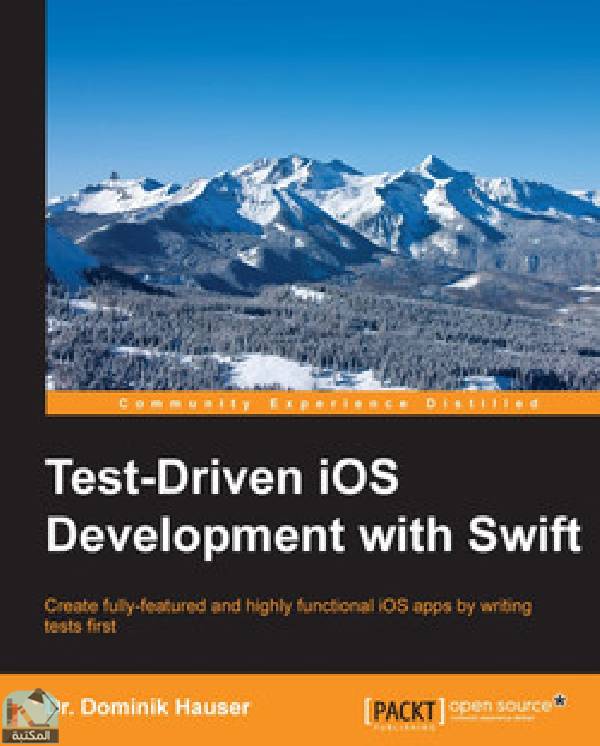 ❞ كتاب    Test-Driven iOS Development with Swift ❝  ⏤ دومينيك هاوزر
