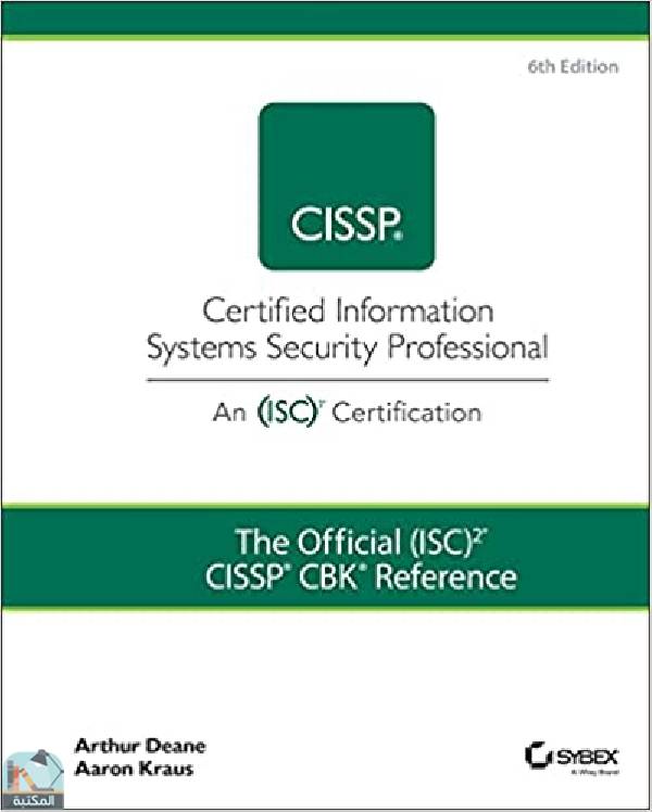 ❞ كتاب The Official (ISC)2 CISSP CBK Reference 6th Edition ❝  ⏤ إد تيتل