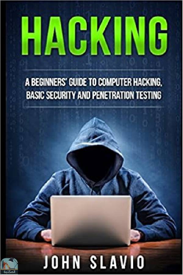 قراءة و تحميل كتاب A Beginners’ Guide to Computer Hacking, Basic Security and Penetration Testing PDF