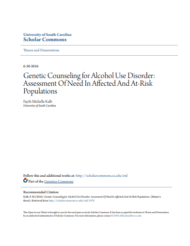 ❞ رسالة  بعنوان :Genetic Counseling for Alcohol Use Disorder: Assessment Of Need In Affected And At-Risk Populations ❝  ⏤ Fayth Michelle Kalb