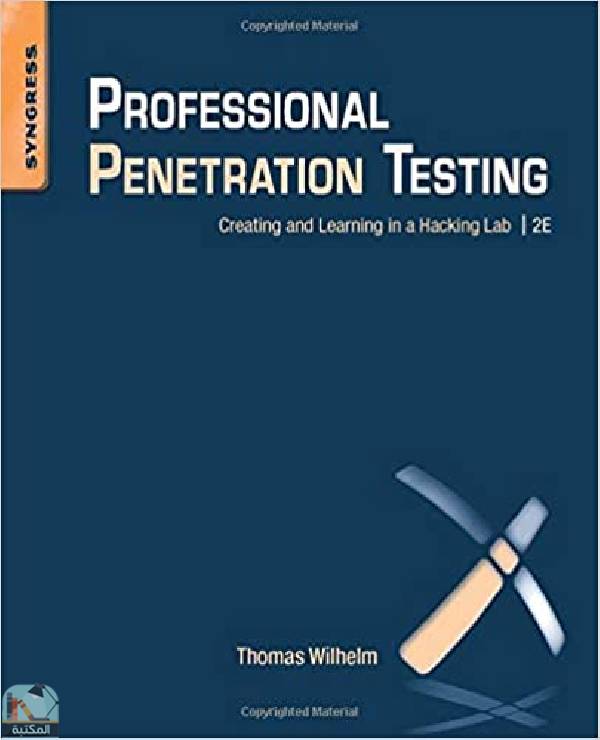 ❞ كتاب Professional Penetration Testing ❝  ⏤ توماس ويلهلم