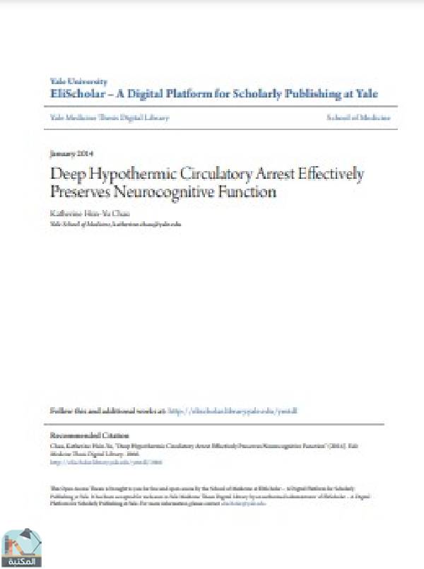 ❞ رسالة  بعنوان :Deep Hypothermic Circulatory Arrest Effectively Preserves Neurocognitive Function ❝  ⏤ Katherine Hsin-Yu Chau