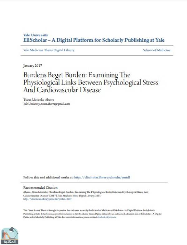 قراءة و تحميل كتابكتاب  بعنوان :Burdens Beget Burden: Examining The Physiological Links Between Psychological Stress And Cardiovascular Disease PDF