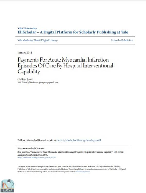 قراءة و تحميل كتاب  بعنوان :Payments For Acute Myocardial Infarction Episodes Of Care By Hospital Interventional Capability PDF