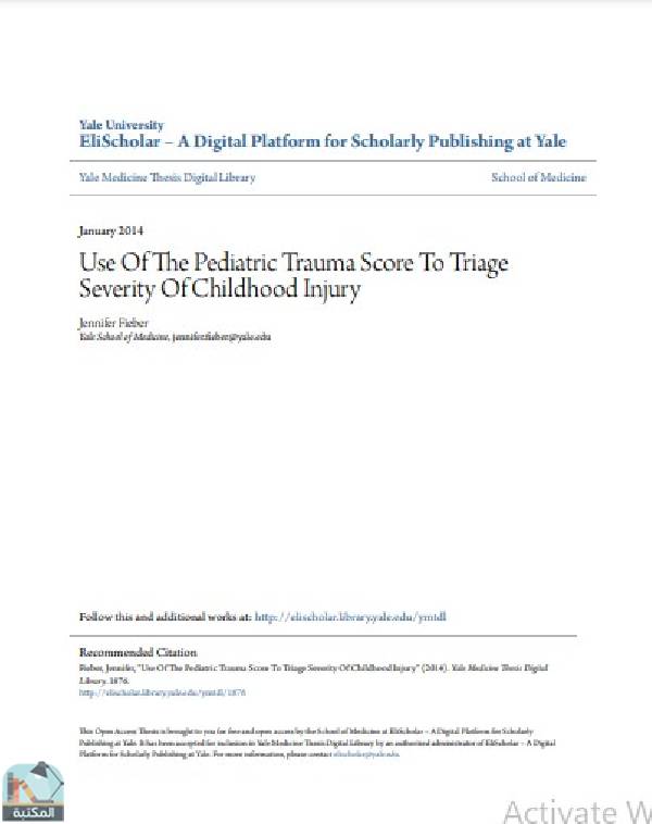 ❞ رسالة Use Of The Pediatric Trauma Score To Triage Severity Of Childhood Injury ❝  ⏤ Jennifer Fiebe