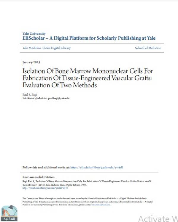 قراءة و تحميل كتاب Isolation Of Bone Marrow Mononuclear Cells For Fabrication Of Tissue-Engineered Vascular Grafts: Evaluation Of Two Methods PDF