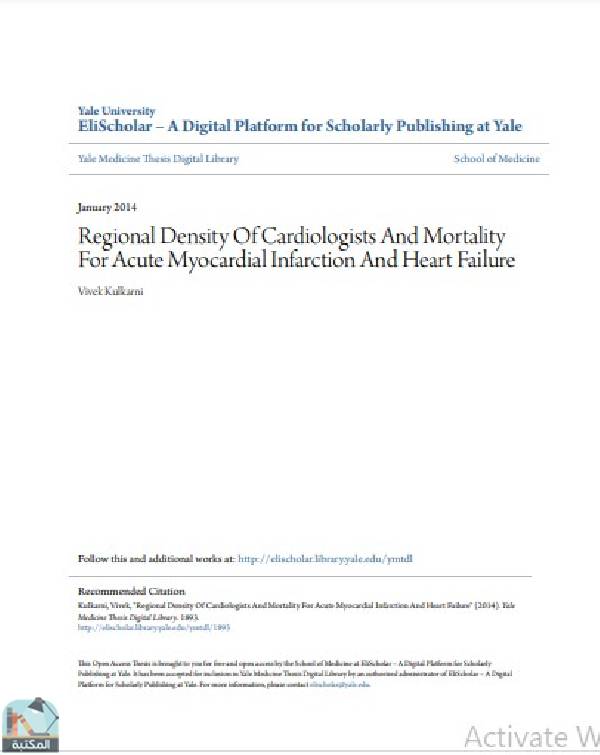 ❞ رسالة Regional Density Of Cardiologists And Mortality For Acute Myocardial Infarction And Heart Failure ❝  ⏤ Vivek Kulkarn