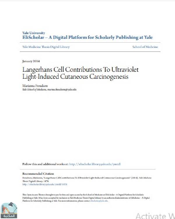 ❞ رسالة Langerhans Cell Contributions To Ultraviolet Light-Induced Cutaneous Carcinogenesis ❝  ⏤ Marianna Freudzon