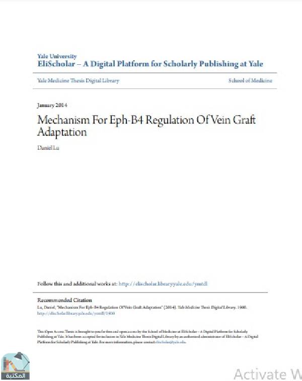 ❞ رسالة Mechanism For Eph-B4 Regulation Of Vein Graft Adaptation ❝  ⏤ Daniel Lu