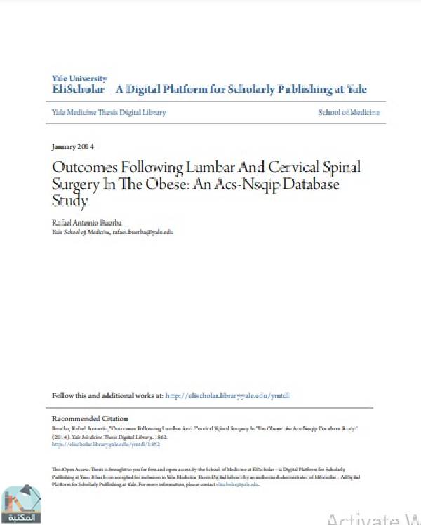 ❞ رسالة Outcomes Following Lumbar And Cervical Spinal Surgery In The Obese: An Acs-Nsqip Database Study ❝  ⏤ Rafael Antonio Buerba