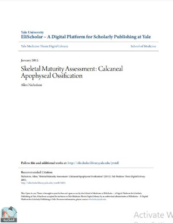 ❞ رسالة Skeletal Maturity Assessment: Calcaneal Apophyseal Ossification ❝  ⏤ Allen Nicholson