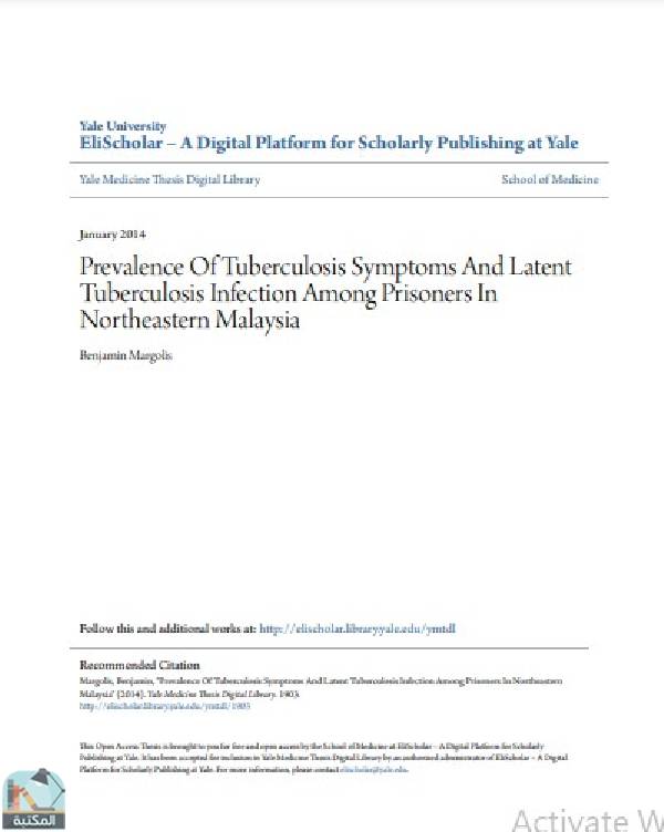 قراءة و تحميل كتابكتاب Prevalence Of Tuberculosis Symptoms And Latent Tuberculosis Infection Among Prisoners In Northeastern Malaysia PDF