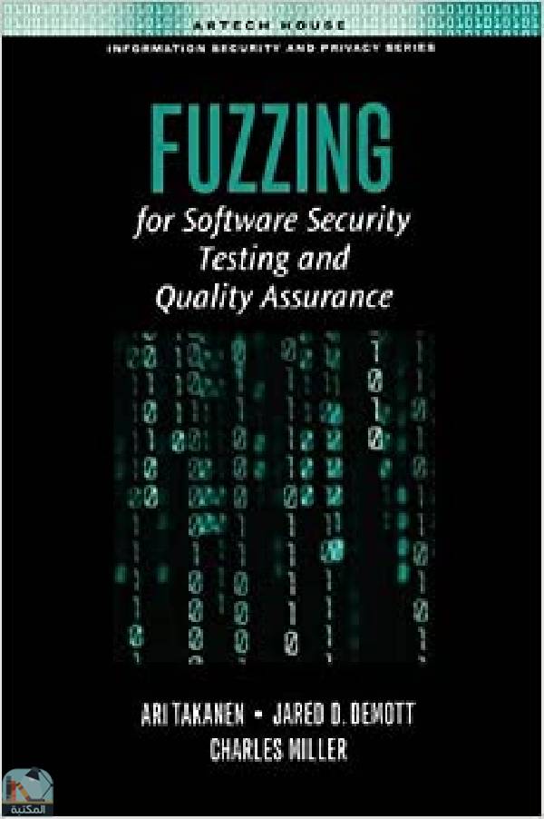 قراءة و تحميل كتابكتاب Fuzzing for Software Security Testing and Quality Assurance PDF