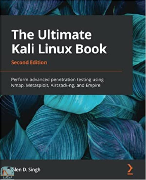 ❞ كتاب The Ultimate Kali Linux Book ❝  ⏤ غلين جي سينغ