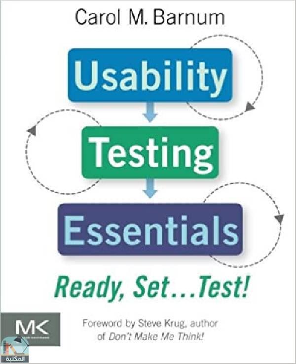 ❞ كتاب Usability Testing Essentials ❝  ⏤ كارول بارنوم