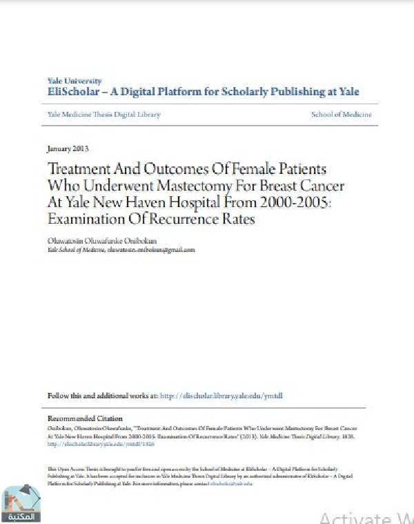 Treatment And Outcomes Of Female Patients Who Underwent Mastectomy For Breast Cancer At Yale New Haven Hospital From 2000-2005: Examination Of Recurrence Rates