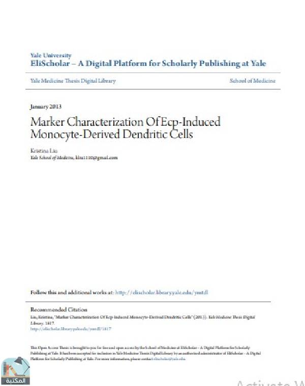 ❞ رسالة Marker Characterization Of Ecp-Induced Monocyte-Derived Dendritic Cells ❝  ⏤ Kristina Liu