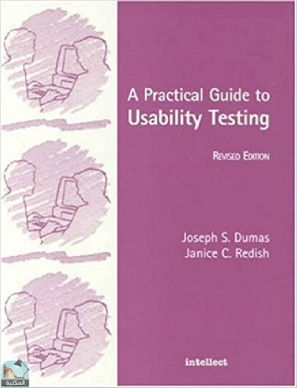 ❞ كتاب A Practical Guide to Usability Testing ❝  ⏤ جوزيف إس دوماس