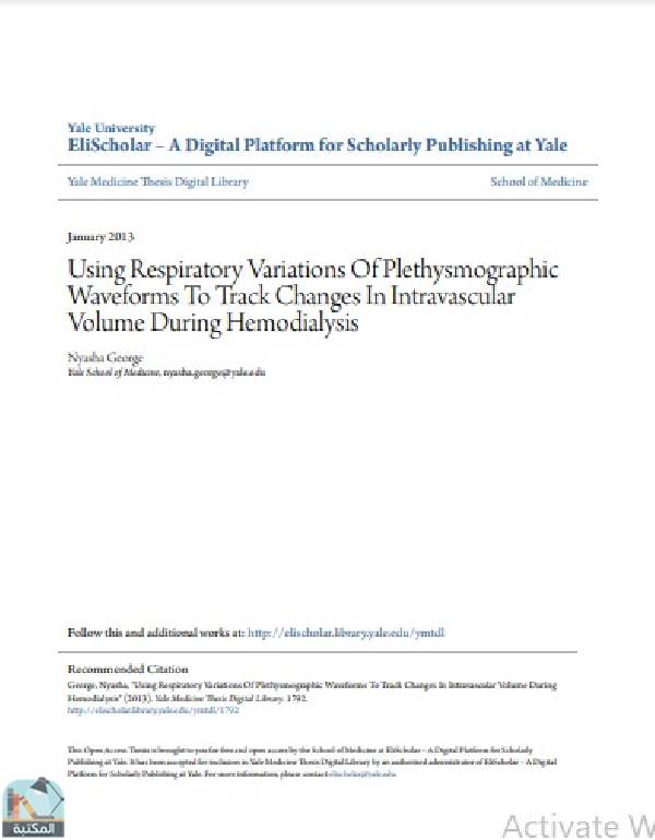 ❞ رسالة Using Respiratory Variations Of Plethysmographic Waveforms To Track Changes In Intravascular Volume During Hemodialysis ❝  ⏤ Nyasha George