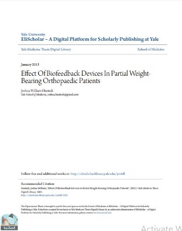 ❞ رسالة Effect Of Biofeedback Devices In Partial WeightBearing Orthopaedic Patients ❝  ⏤ Joshua William Hustedt