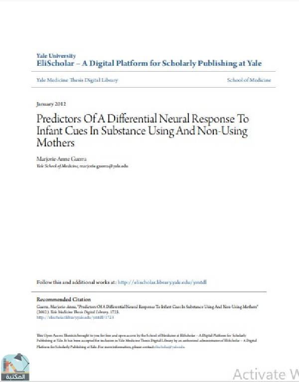 ❞ رسالة Predictors Of A Differential Neural Response To Infant Cues In Substance Using And Non-Using Mothers ❝  ⏤ Marjorie-Anne Guerra